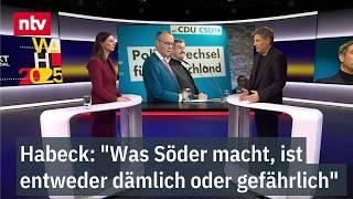 "Was Söder macht, ist entweder dämlich oder gefährlich" - Habeck über CSU-Chef  | ntv