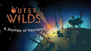 Outer Wilds: A Journey of Memories