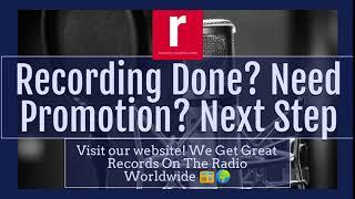 Recording Done? Need Promotion? Next Step Radio Promotion Radio Airplay Music Promotion Radio PR