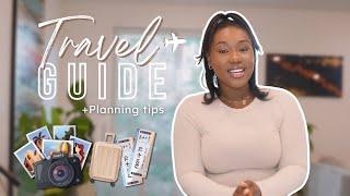 Ultimate Travel Guide: Budget + Plan for Baecations, Girls Trips & Solo Travel