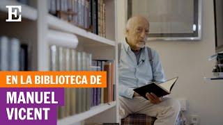 En la biblioteca de Manuel Vicent: “Me interesa que me conozcan en mi casa, no en Japón o Australia”