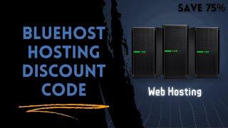 Bluehost Discount Code: The TRUTH Revealed