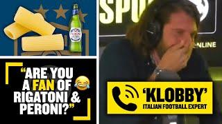 "ARE YOU A FAN OF RIGATONI & PERONI?"  Goldstein & Cundy lose it at Klobby's hilarious Italy XI!