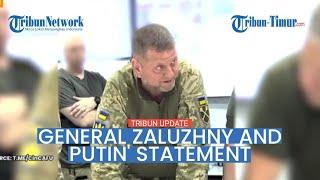  General Zaluzhny, Putin statement, and Ukrainian counter-offensive in Zaporozhye