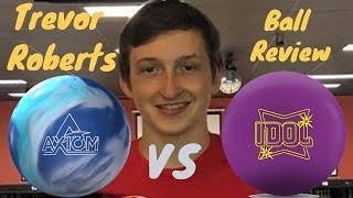Storm Axiom Vs Idol Solid by Trevor Roberts