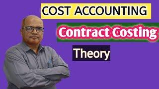 Cost Accounting I Contract Costing I Introduction Theory I Explanation I Khans Commerce Tutorial I