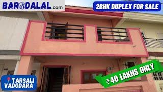 2Bhk Duplex for sale in vadodara, tarsali, vijaynagar