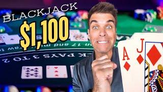 $1,100 TO BLACKJACK!