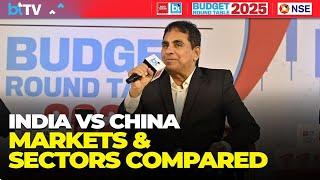 #BudgetRoundtable2025: Vijay Kedia On India Vs China: The Economic Gap Investors Must Understand