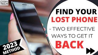 How To Track A Lost Or Stolen Android Phone in 2023 | Two Methods To Trace A Stolen Phone