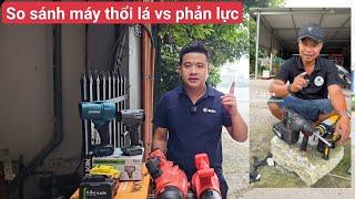 So sánh "động cơ" máy thổi các loại.