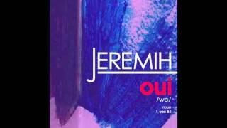 Jeremih - oui (Official Audio)