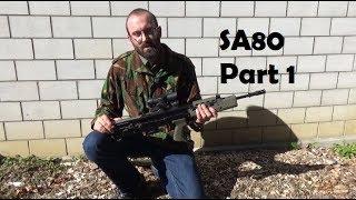 SA80 / L85A1 Original Factory Semiauto! Part 1