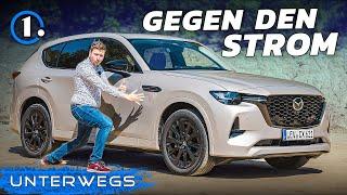 Gegen den Strom! Mazda CX-60 e-Skyactiv D im Test | UNTERWEGS