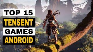 Top 15 Best Tencent Games for Android 2020 | High Graphics (Online/Offline)