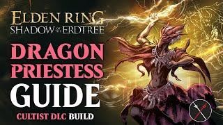Dragon Cult Incantations Build - How to build a Dragon Priestess Shadow of the Erdtree Build