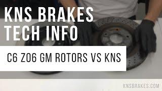 C6 Z06 GM vs KNS Brake Rotors