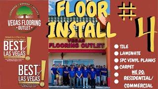 Vegas Flooring Outlet - FLOOR INSTALLATION #4