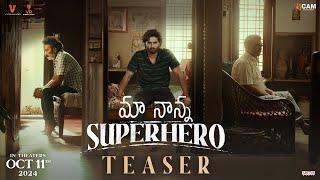 Maa Nanna Super Hero Teaser | Sudheer Babu | Sayaji Shinde | Sai Chand | Abhilash Kankara