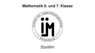 Startfilm Mathematik 6. und 7. Klasse