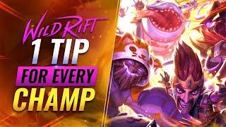 1 Tip for EVERY Champion in Wild Rift (LoL Mobile)