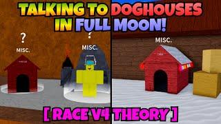 Talking To Indra & Wenlock Doghouse In Full Moon?? [Theory For Race V4]