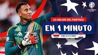 LO MEJOR  DE COSTA RICA 2-1 PARAGUAY EN 1 MINUTO | CONMEBOL COPA AMÉRICA USA 2024™