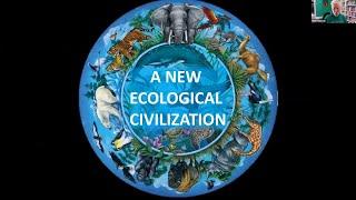 A New Ecological Civilization