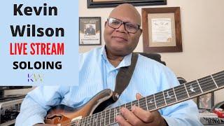 Kevin Wilson - A Lesson on Soloing and  Answering Guitar Questions