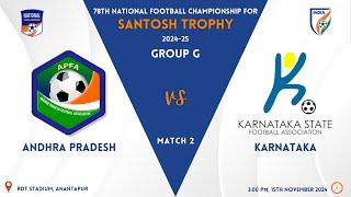 ANDHRA PRADESH VS KARNATAKA | Group G | 78th National Football Championship for Santosh Trophy