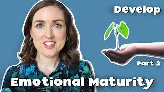 Psychologist Explains 20 Important Emotional Maturity Skills | Part 2