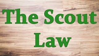 The Scout Law