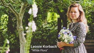 "Wilde Flora" und die Slowflower-Bewegung - Pitch von Leonie Korbach