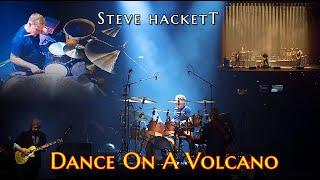 Steve Hackett - Dance On A Volcano / Los Endos