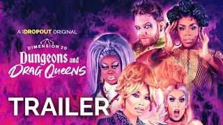 Dimension 20: Dungeons and Drag Queens Trailer