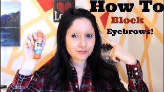 How to Block Your Eyebrows!| SimplyAlex