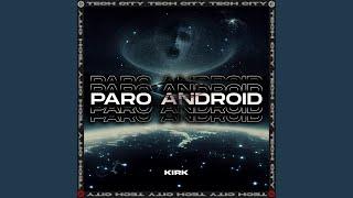 Paro Android