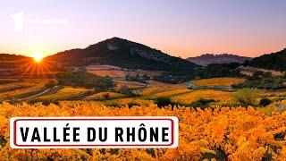 The Rhône Valley, Between History and Terroirs - The 100 places you must see - MG