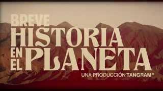 "Breve Historia en el Planeta" - Trailer Oficial