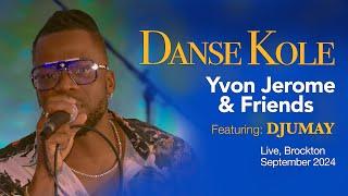 Yvon Jerome - Danse kole, Brockton Live