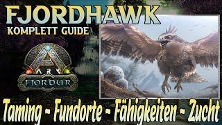 Fjordur | Fjordhawk Komplett Guide [ Taming - Fähigkeiten - Zucht - Fundort ] Der Loot Retter