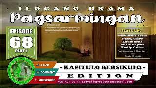 PAGSARMINGAN  EPISODE 68  - COMPILATION | ILOCANO DRAMA | LADY ELLE PRODUCTIONS