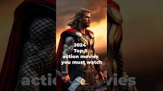 Top 5 action movies 2024 must watch # movie # movieedits #youtubeshorts #film #facts #new  #shorts