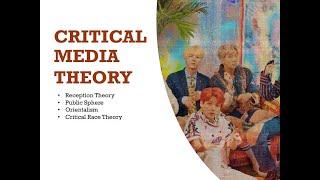 Decoding Critical Media Theory