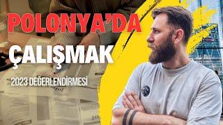 Polonya’da çalışmak | Polonya’da iş hayatı | 2023 değerlendirmesi ve önerileri