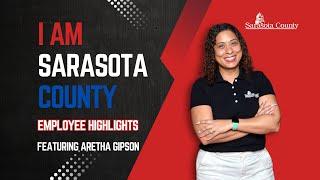 I Am Sarasota County: Aretha Gipson, Veterans Outreach Service Officer