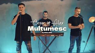 Cezar x Alex - Multumesc | Live Acoustic Session