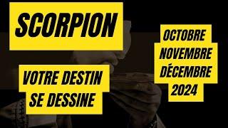 #SCORPIONOCTOBRE NOVEMBRE DÉCEMBRE 2024 - VOTRE DESTIN SE DESSINE