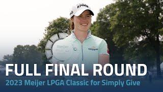 Full Final Round | 2023 Meijer LPGA Classic for Simply Give