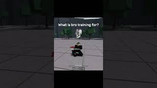 What is bro training for  |  #thestrongestbattlegrounds #roblox #tsb #memes #funny